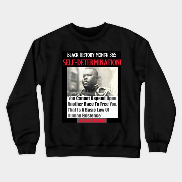 Marcus Garvey Crewneck Sweatshirt by Black Expressions